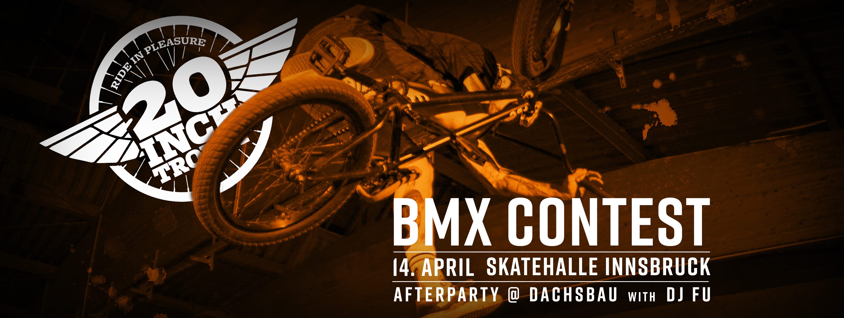 Auch in diesem Jahr sucht die 20inch Trophy wieder die Skatehalle Innsbruck und einige Feierlocations der österreichischen Alpenmetropole heim.